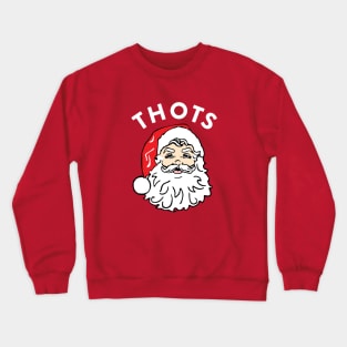 THOTS - Santa Claus Crewneck Sweatshirt